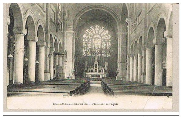 DOMBASLE SUR MEURTHE    54    L'intérieur De L'église      -M5- - Autres & Non Classés