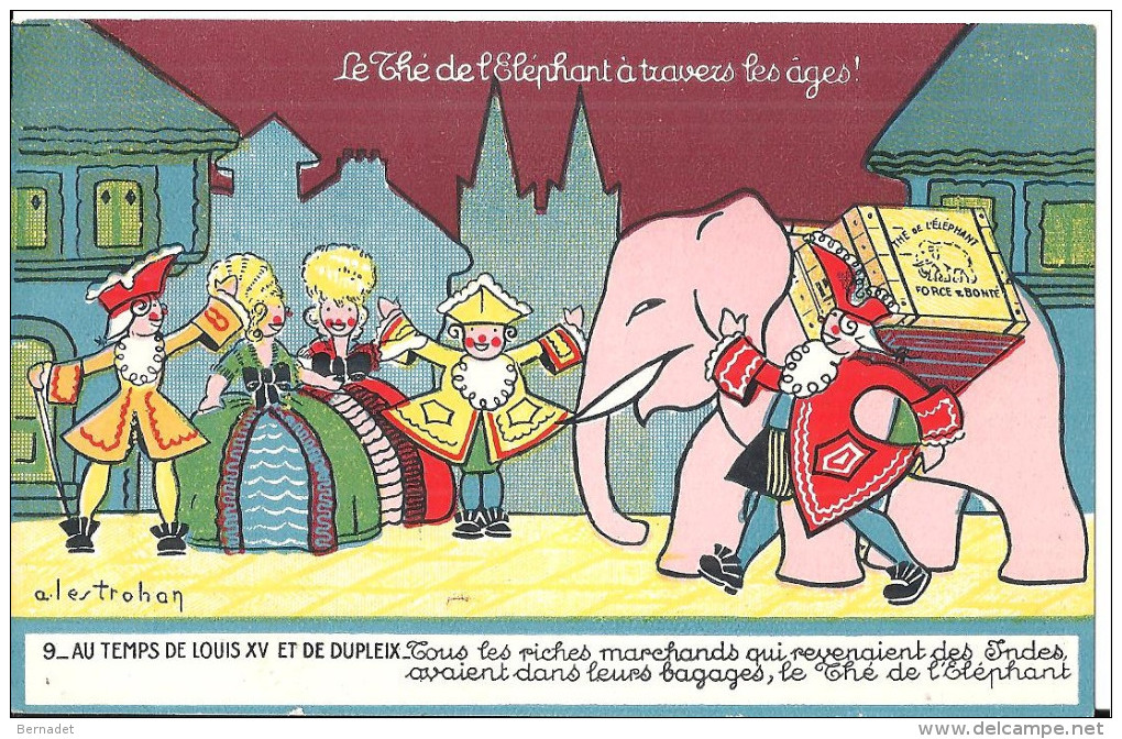 LE THE DE L ELEPHANT A TRAVERS LES AGES ... No 9 .. AU TEMPS DE LOUIS XV ET DE DUPLEIX ... - Publicité