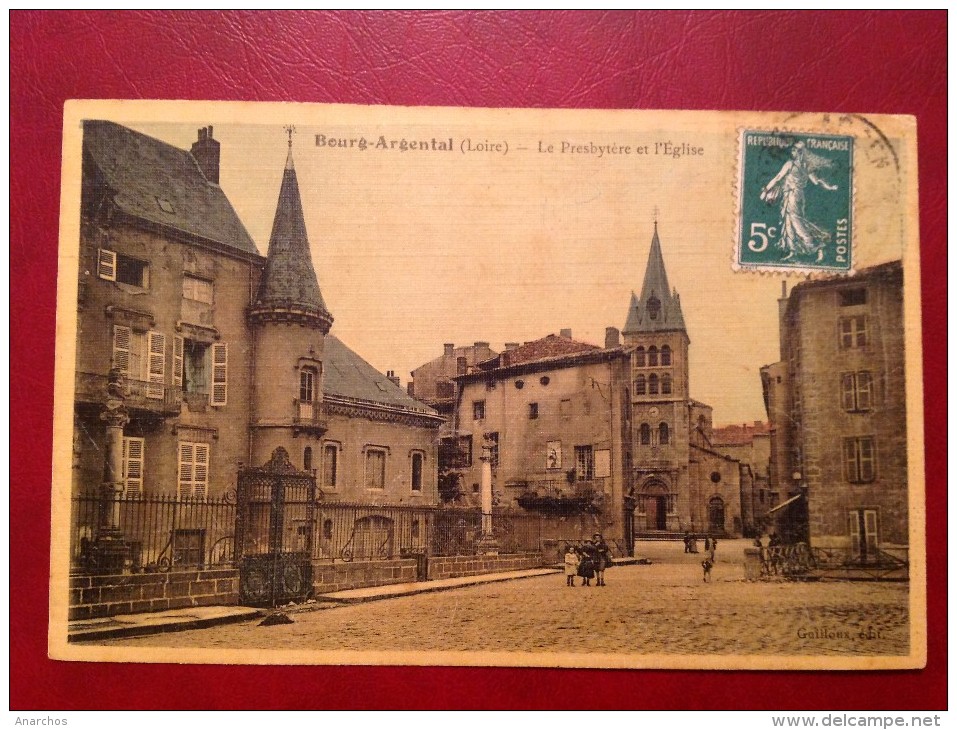 42 Loire BOURG ARGENTAL Le Presbytère Et L'Eglise (couleur Toilée) - Bourg Argental