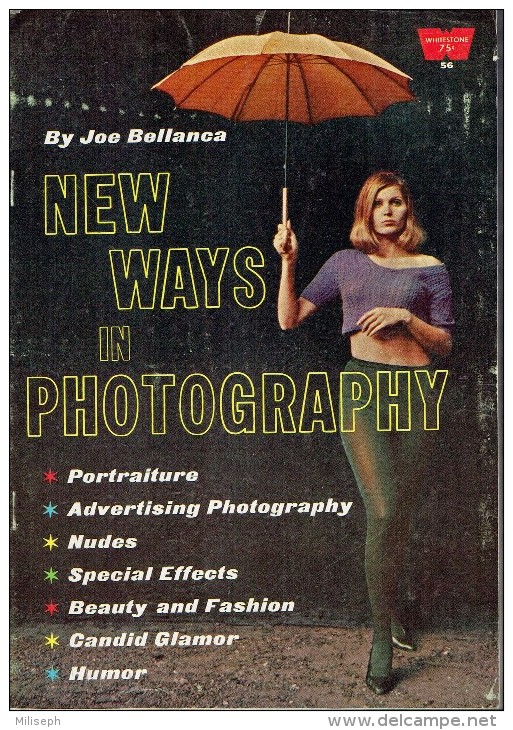 A WHITESTONE - N° 56 - Joe Bellance - NEW WAYS IN PHOTOGRAPHY      (3945) - Fotografie