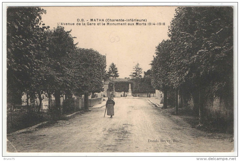 17 - MATHA - L'Avenue De La Gare Et Le Monument Aux Morts 1914-1918 - 1924 - Matha