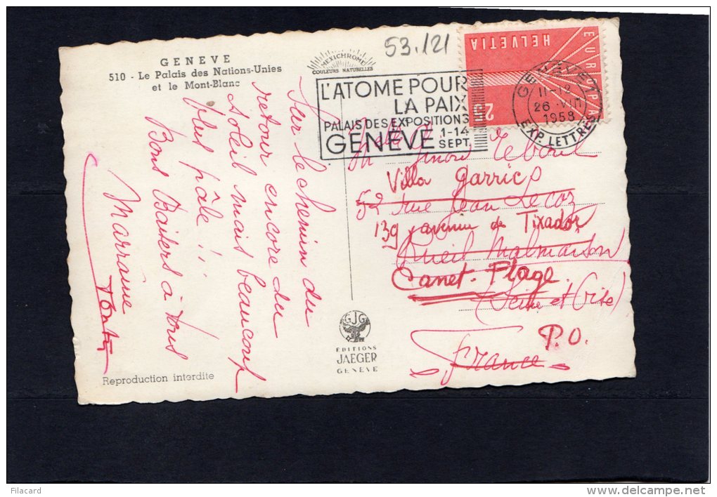 53121     Svizzera,   Geneve,   Le  Palais  Des  Nations-Unies Et Le Mont-Blanc,  VG  1958 - Genève