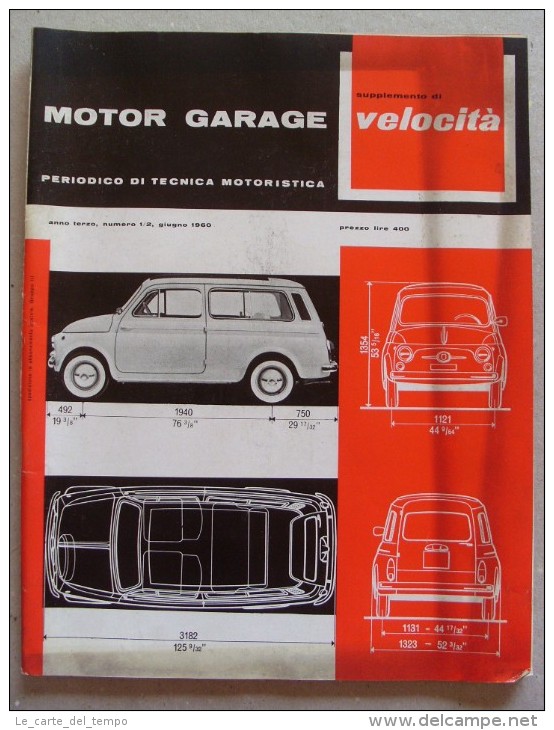 Rivista MOTOR GARAGE Supplemento Di Velocità. N.1/2 Giugno 1960 - Motoren