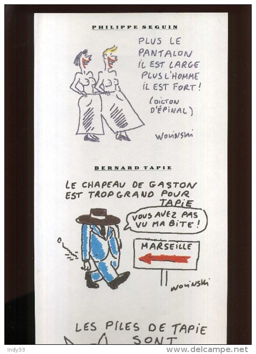 -  SEGUIN ET TAPIE  PAR WOLINSKI . PLANCHE LIBRE D´UN PORTFOLIO CANAL + . 1989 . - Wolinski