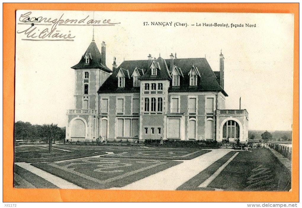 XBD-21  Nançay Château Le Haut-Boulay, Face Nord. Mention Correspondance Militaire, En 1914 - Nançay