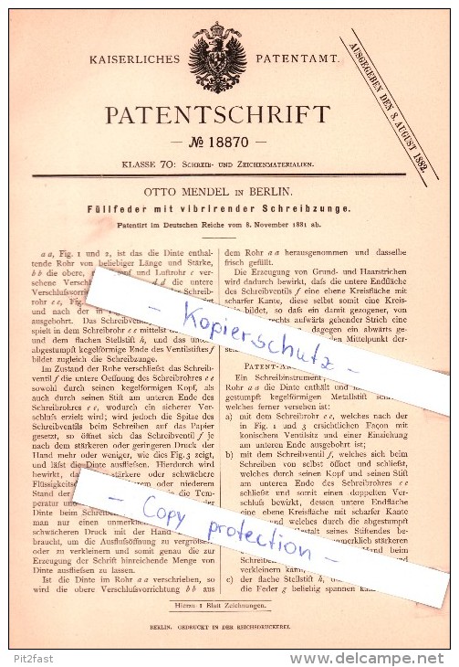 Original Patent - Otto Mendel In Berlin , 1881 , Füllfeder Mit Schreibzunge , Federhalter , Feder !!! - Plumes