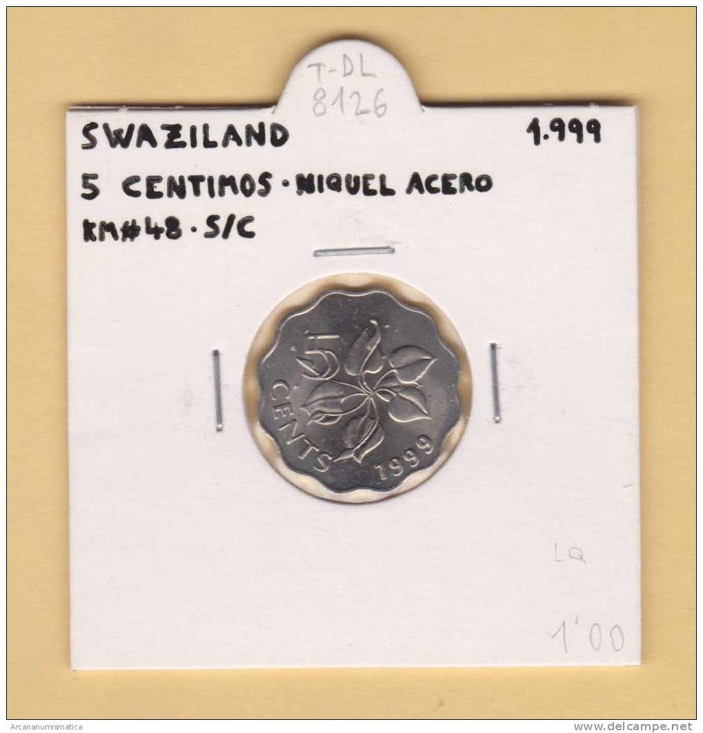 SWAZILAND  5  CENTIMOS  1.999 Niquel Acero  KM#48     SC/UNC     T-DL-8126 - Swasiland