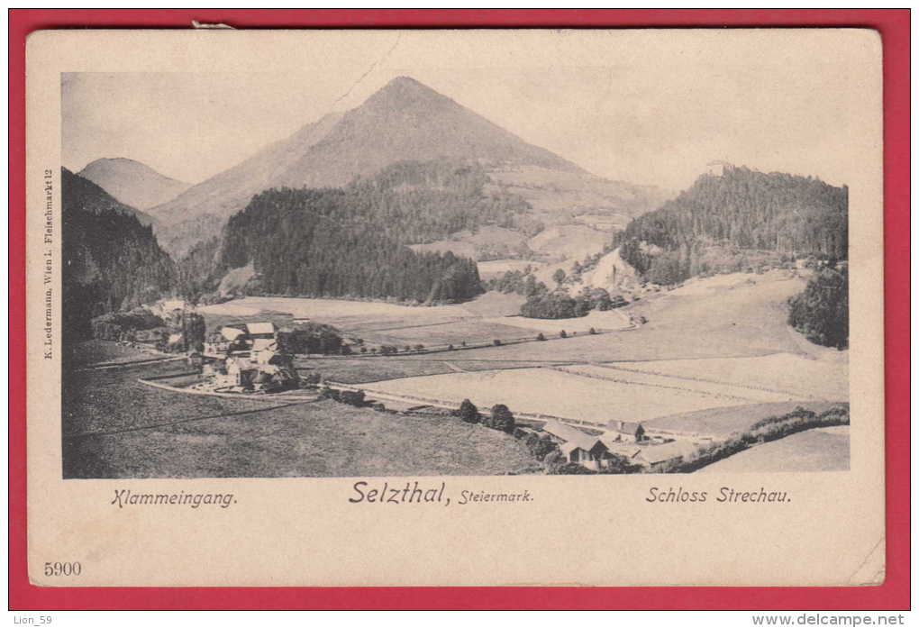 169274 /  Selzthal STEINMARK , KLAMMEINGANG , SCHLOSS STRECHAU   - Austria Osterreich Autriche - Selzthal