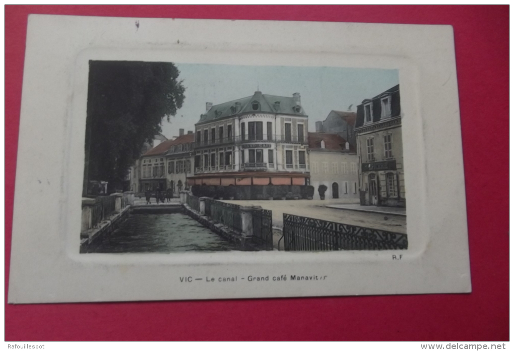 C P  Vic Le Canal Grand Cafe Manavit Couleur - Vic Sur Bigorre