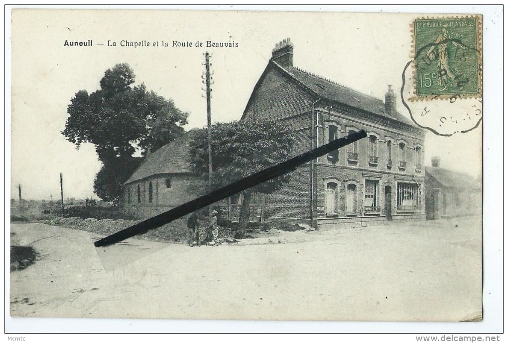 CPA - Auneuil - La Chapelle Et La Route De Beauvais - Auneuil