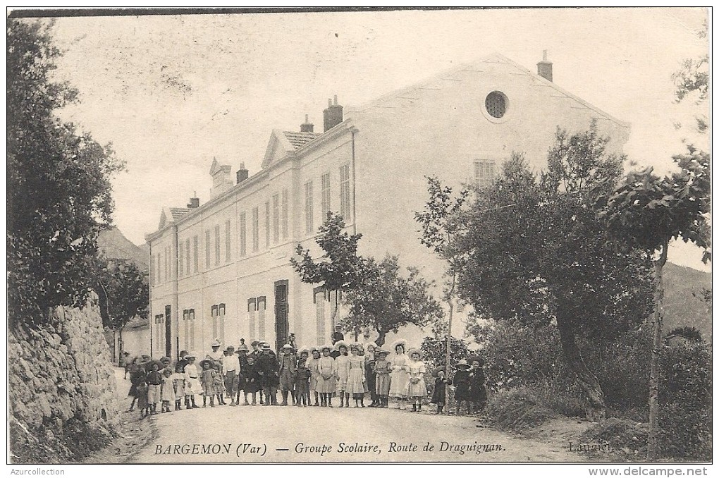 BARGEMON . GROUPE SCOLAIRE - Autres & Non Classés