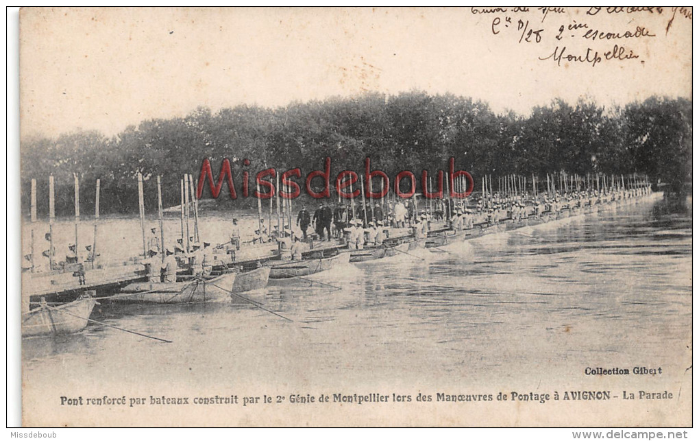 84 - AVIGNON - Pont Renforcé Par Bateaux Par Le 2éme Génie De Montpellier - Soldats Militaires Militaria - 2 SCANS - Avignon