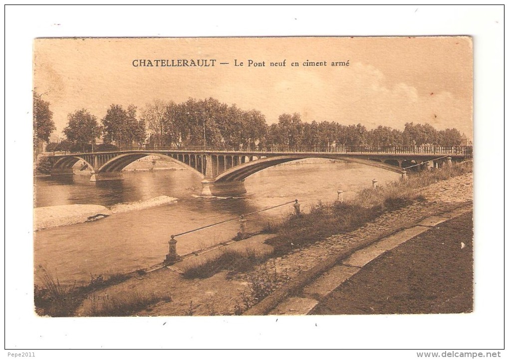 CPA : 86 - CHATELLERAULT : Pont Neuf En Ciment Armé - Cours D'eau - Pont - - Chatellerault