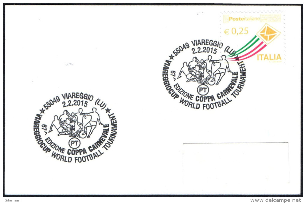 ITALIA VIAREGGIO (LU) 2015 - VIAREGGIOCUP - WORLD FOOTBALL TOURNAMENT - 57^ COPPA CARNEVALE - SMALL SIZE CARD - Briefe U. Dokumente