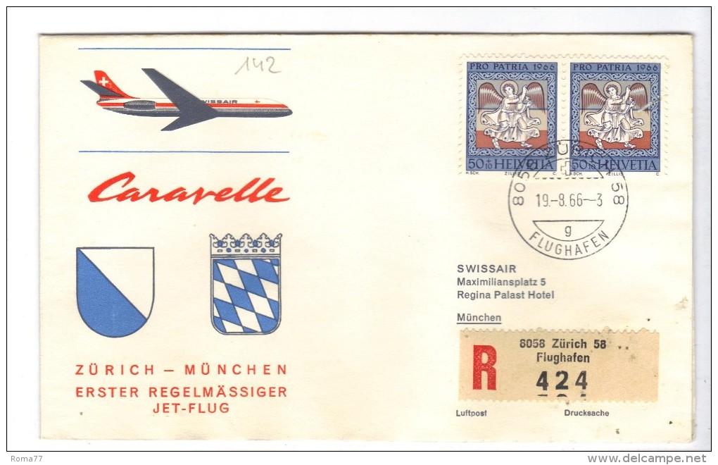 VOL142 - SVIZZERA 1966, Primo Volo Zurich Munchen . Raccomandata - First Flight Covers
