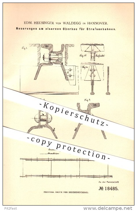 Original Patent - Edm. Heusinger Von Waldegg In Hannover , 1881 , Eiserner Oberbau Für Straßenbahnen , Eisenbahn !!! - Historische Dokumente