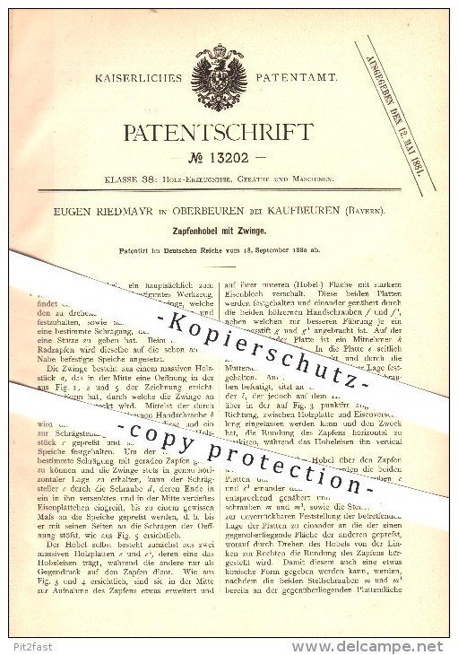 Original Patent - Eugen Riedmayr In Oberbeuren Bei Kaufbeuren , 1880 , Zapfenhobel Mit Zwinge , Tischler !!! - Kaufbeuren