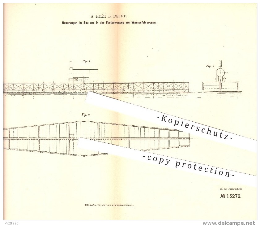 Original Patent - A. Huët In Delft , 1880 , Bau Und Fortbewegung Von Wasserfahrzeugen , Schiffbau !!! - Delft