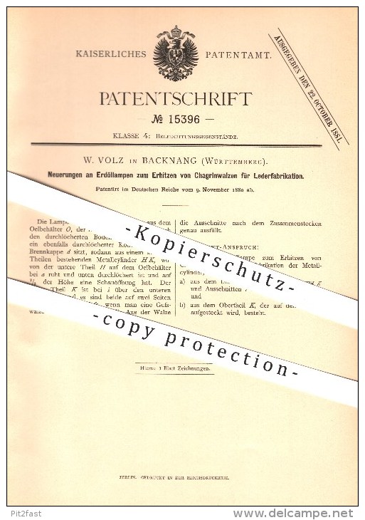 Original Patent - W. Volz In Backnang , 1880 , Erdöllampen Zum Erhitzen Von Chagrinwalzen Für Lederfabrikation !!! - Backnang