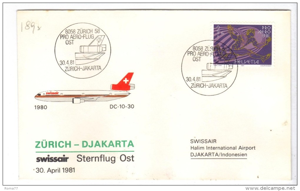 VOL189 - SVIZZERA 1981, Primo Volo Zurigo Giakarta . - Erst- U. Sonderflugbriefe