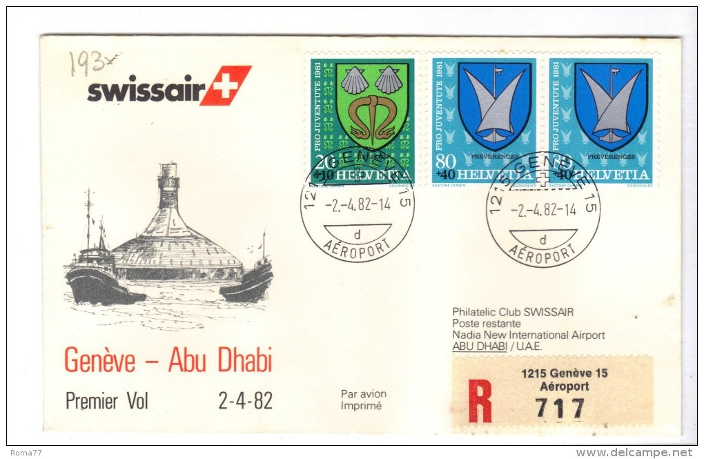 VOL193 - SVIZZERA 1982, Swissair Primo Volo Ginevra Abu Dhabi . Raccomandata - First Flight Covers