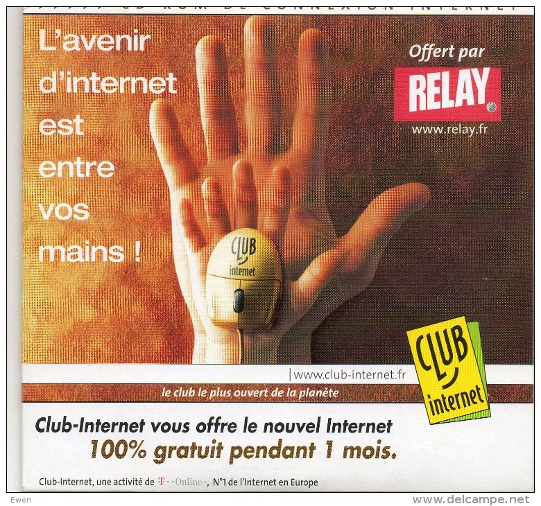 Kit De Connexion Internet (Club Internet) Prix En Francs - Internetaansluiting