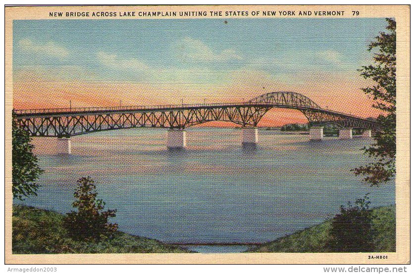 B27 / CPA ETATS UNIS NEW BRIDGE ACROSS LAKE CHAMPLAIN UNITING THE STATES OF NEW YORK AND VERMONT NEUVE VOIR DOS - Autres & Non Classés