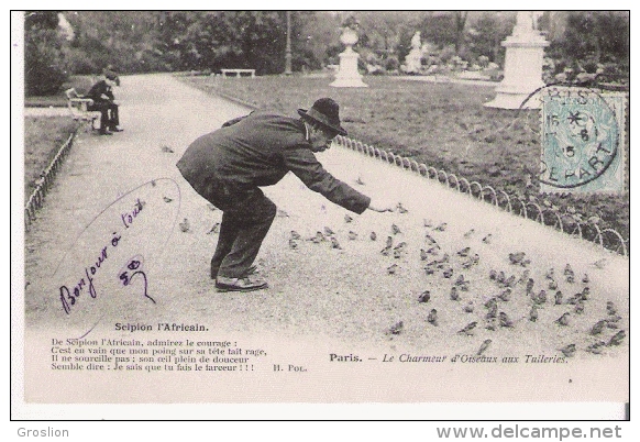 SCIPION L'AFRICAIN PARIS LE CHARMEUR D'OISEAUX AUX TUILERIES 1905 - Petits Métiers à Paris