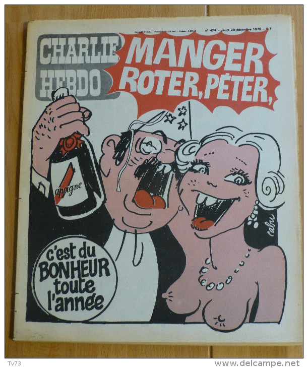 Charlie Hebdo 424 - Manger Roter Péter - Champagne - 1950 à Nos Jours