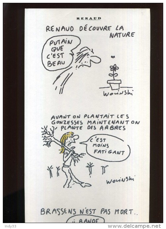 -   RENAUD  PAR WOLINSKI . PLANCHE LIBRE D´UN PORTFOLIO CANAL + . 1989 . - Wolinski