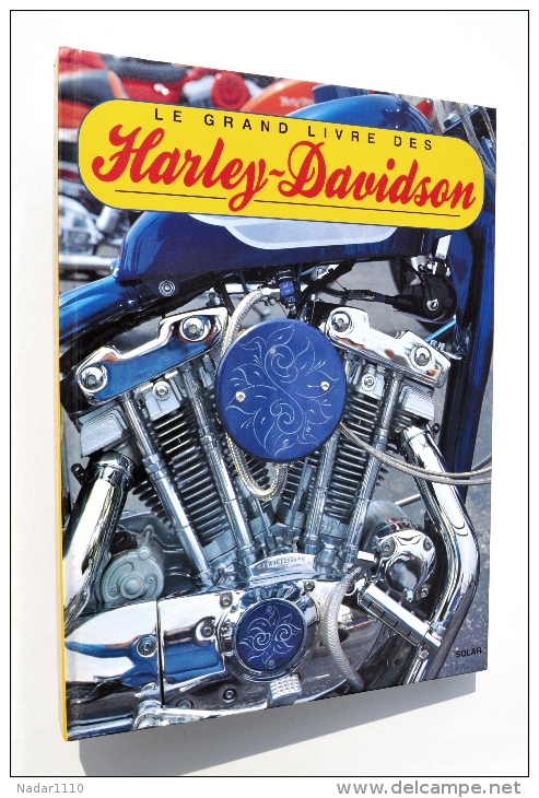 Le GRAND LIVRE Des HARLEY-DAVIDSON Par Shaun Barrington - Solar, - Motos