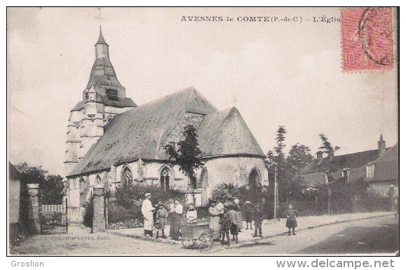 AVESNES LE COMTE (P DE C) L'EGLISE (BELLE ANIMATION) 1906 - Avesnes Le Comte