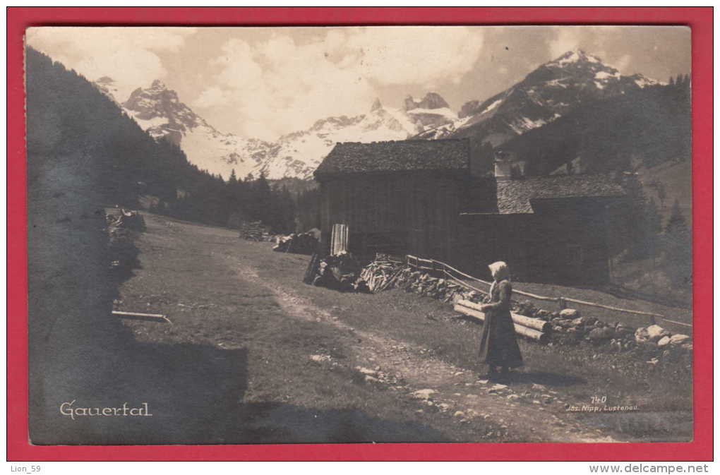 169354 / VILLAGE MONTAIN - GAUERTAL - WOMAN HAUSE - LUSTENAU 1925 USED Austria Österreich Autriche - Dornbirn