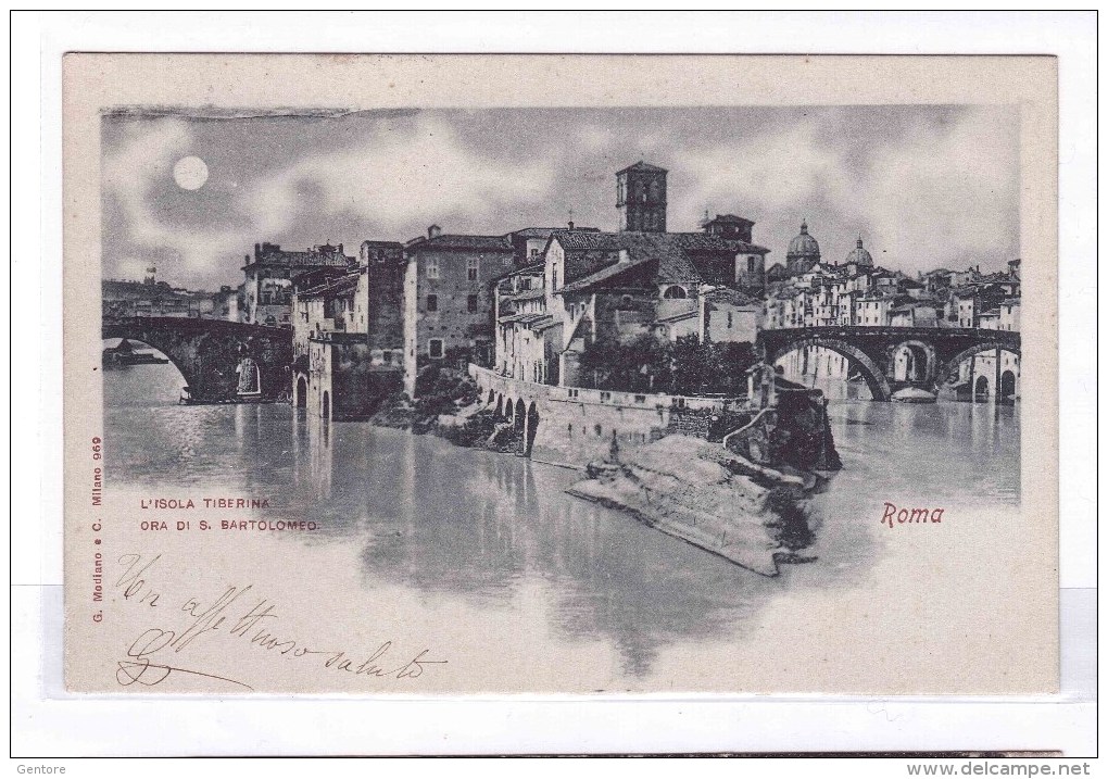 ROMA L'isola Tiberina Ora Di S. Bartolomeo 16-06-1900  Very Fine Used Postcard To  Rome - Fiume Tevere