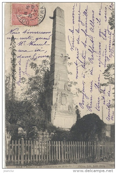 --DOLE--MONUMENT DES COMBATTANTS DE 1870-71--ECRITE EN 1903--UNE TRACE DE PLI-- - Dole