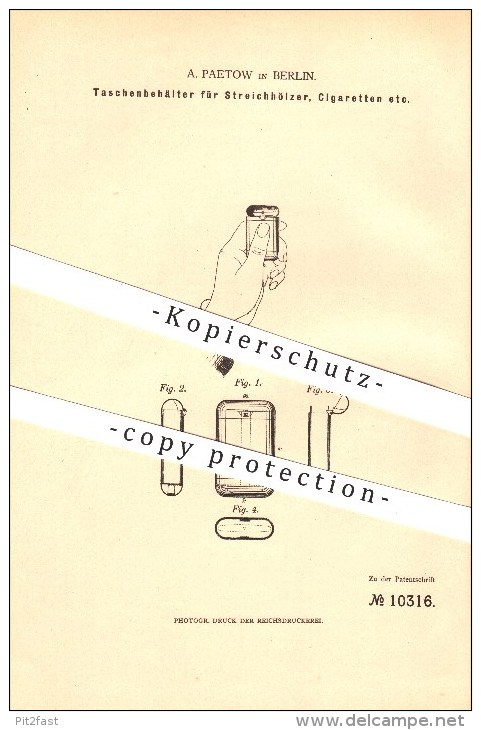 Original Patent - A. Paetow In Berlin , 1880 , Taschenbehälter Für Streichhölzer Und Zigaretten , Zündhölzer !!! - Zündholzschachteln