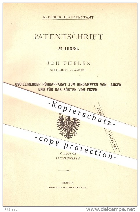 Original Patent - Joh. Thelen In Stolberg Bei Aachen , 1879 , Rührapparat Zum Eindampfen Von Laugen !!! - Stolberg