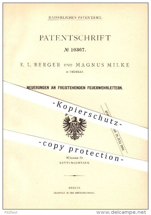 Original Patent - E. L. Berger & Magnus Milke In Oederan , 1879 , Freistehende Feuerwehrleitern , Feuerwehr !!! - Oederan