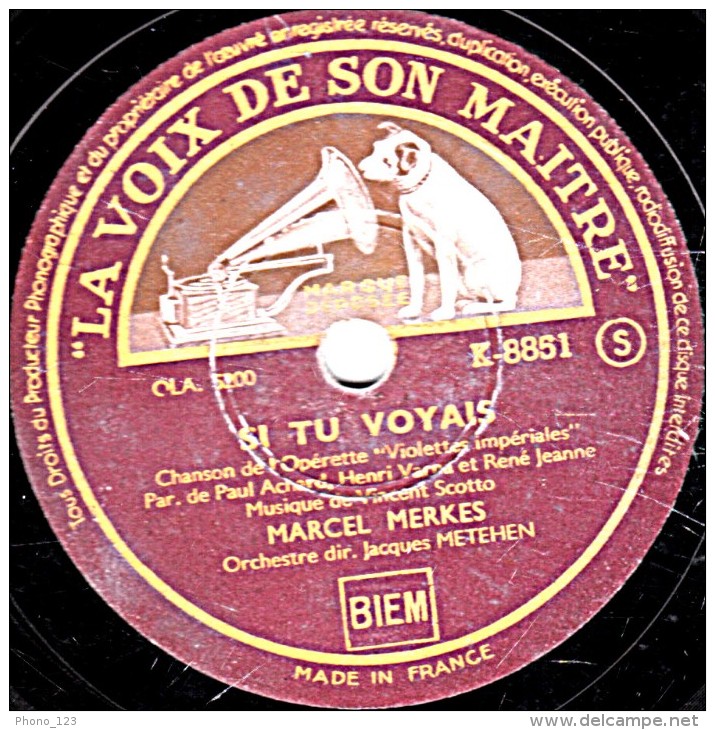 78 Trs - LA VOIX DE SON MAITRE K- 885 - état B - MARCEL MERKES - CE SOIR, C'EST POU TOI QUE JE CHANTE - SI TU VOYAIS - 78 T - Disques Pour Gramophone