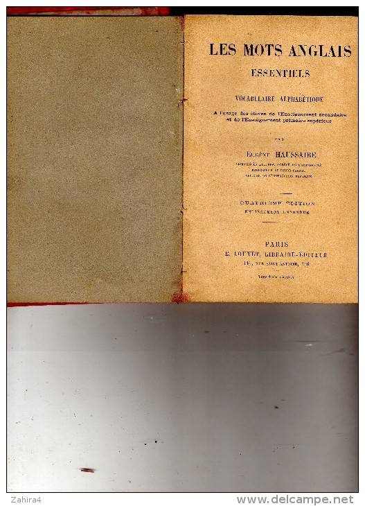 Eugène Haussaire - Les Mots Anglais Essentiels - Vocabulaire Alphabétique - E. Louvet  Paris - Dictionaries