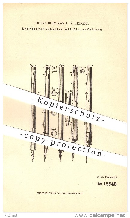 Original Patent - Hugo Burckas I. In Leipzig , 1881 , Schreibfederhalter Mit Tintenfüllung !!! - Schreibgerät