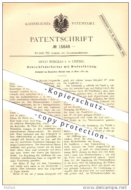 Original Patent - Hugo Burckas I. In Leipzig , 1881 , Schreibfederhalter Mit Tintenfüllung !!! - Schreibgerät