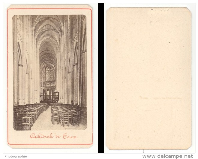 Tours Cathedrale Saint Gatien Indre Et Loire France Ancienne CDV Photo 1870 - Old (before 1900)