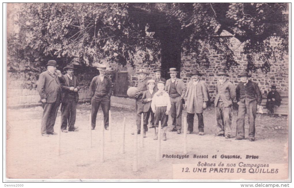 Scènes De Nos Campagnes -12 -une Partie De Quilles ( Localisé En Corrèze ) Ed. Bessot Et Guionie - Regional Games