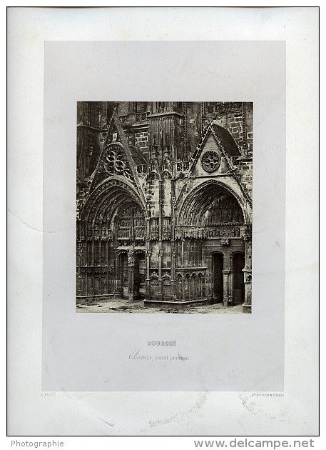France Bourges Cathedrale Portail Principal Ancienne Photo Bisson 1857 - Other & Unclassified