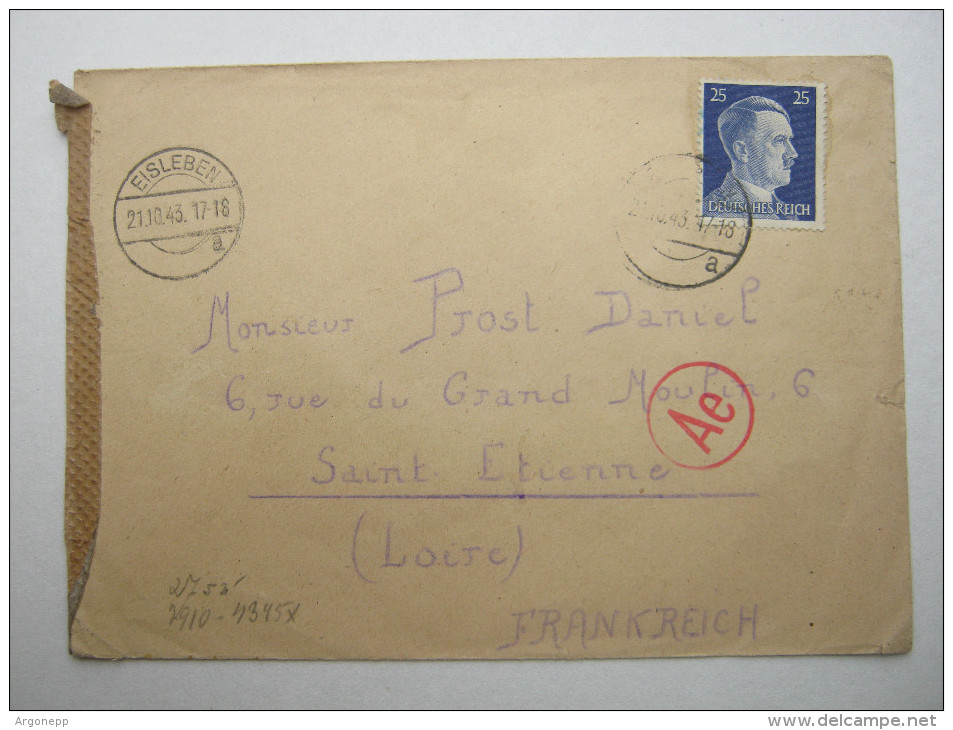 1943 , Franzose Im Gemeinschaftslager Eisleben,  Lettre  Avec Censuree , 2 Scan, French Prisonner - Guerre De 1939-45