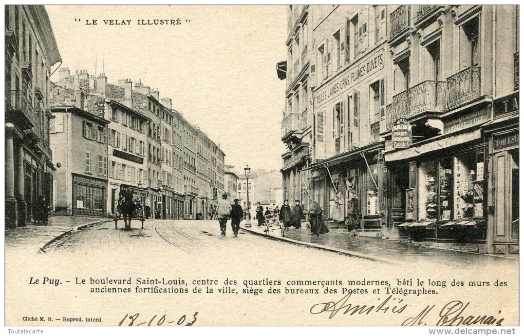 CPA 43 LE PUY LE BOULEVARD SAINT LOUIS  1903 - Le Puy En Velay