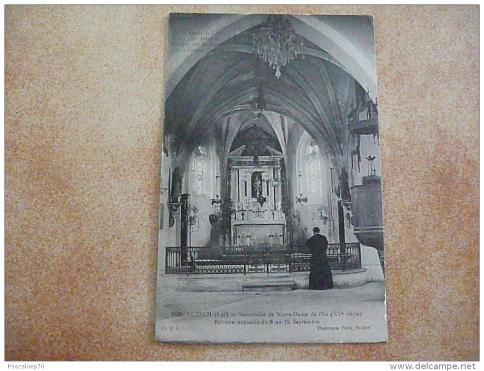 LUZECH - Sanctuaire De Notre Dame De L'Ile (XVè Siècle) - Retraite Annuelle Du 8 Au 15 Septembre - Luzech