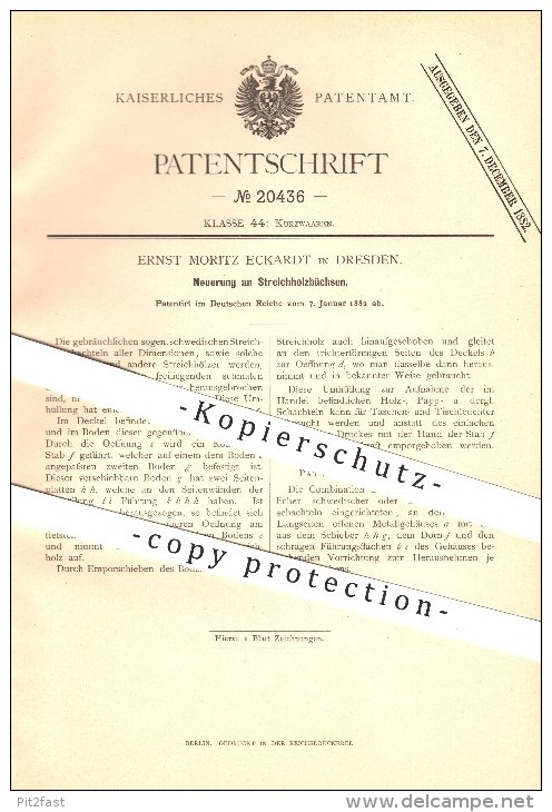 Original Patent - Ernst Moritz Eckardt In Dresden , 1882 , Streichholzbüchse , Streichhölzer , Zündhölzer !!! - Zündholzschachteln