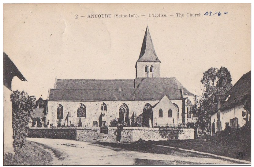 76 ANCOURT Coin Du VILLAGE Chemin Près EGLISE Et Son CIMETIERE Ecrite 1922 - Sonstige & Ohne Zuordnung